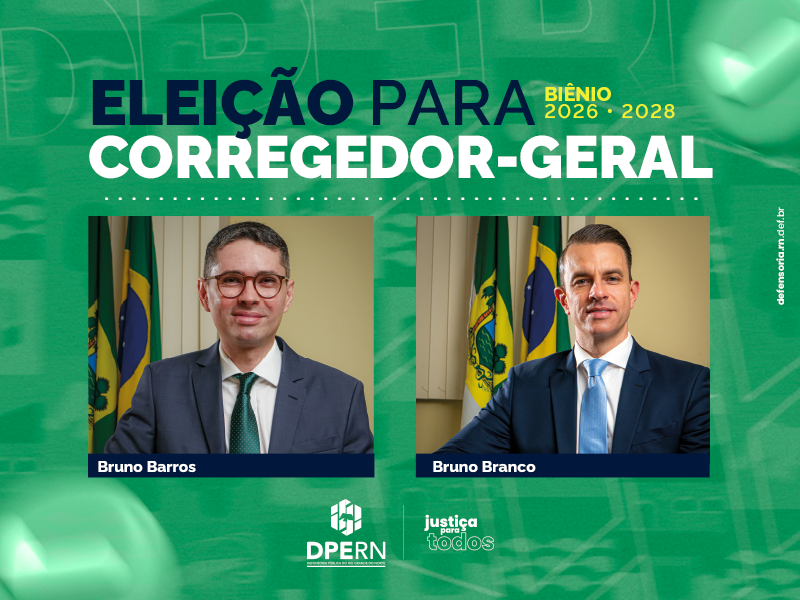 Conselho Superior da DPERN define lista para a escolha de novo Corregedor-Geral