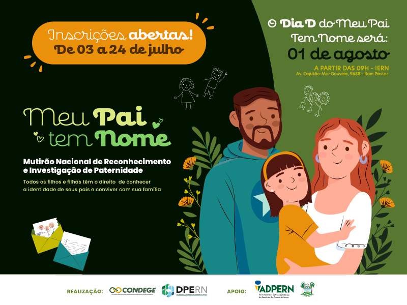 DPERN abre inscrições para a 5ª edição do Meu Pai Tem Nome com vagas para conciliação familiar